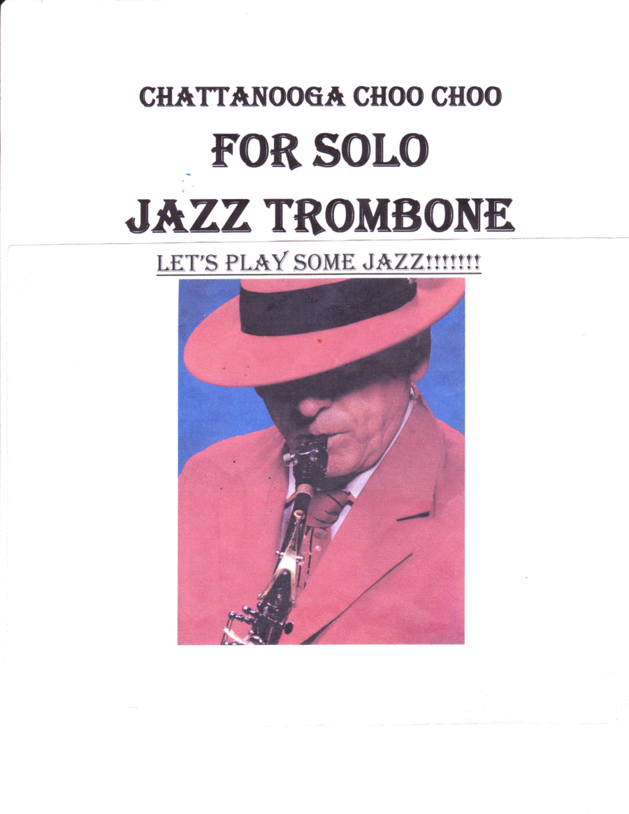 Chattanooga Choo Choo Trombone Solo scores gallery preview page 1