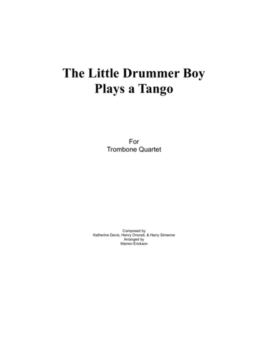 Little Drummer Boy plays a Tango