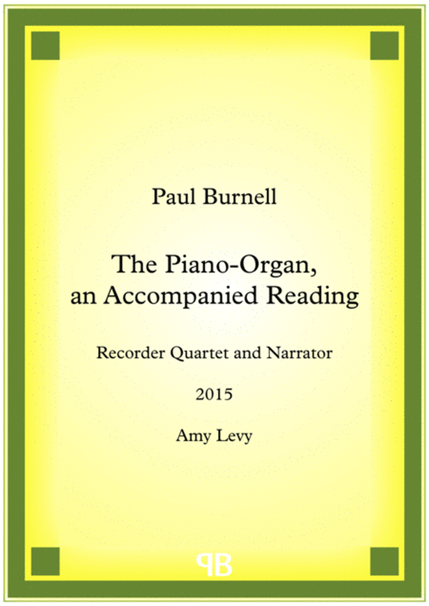The Piano-Organ, an Accompanied Reading image number null