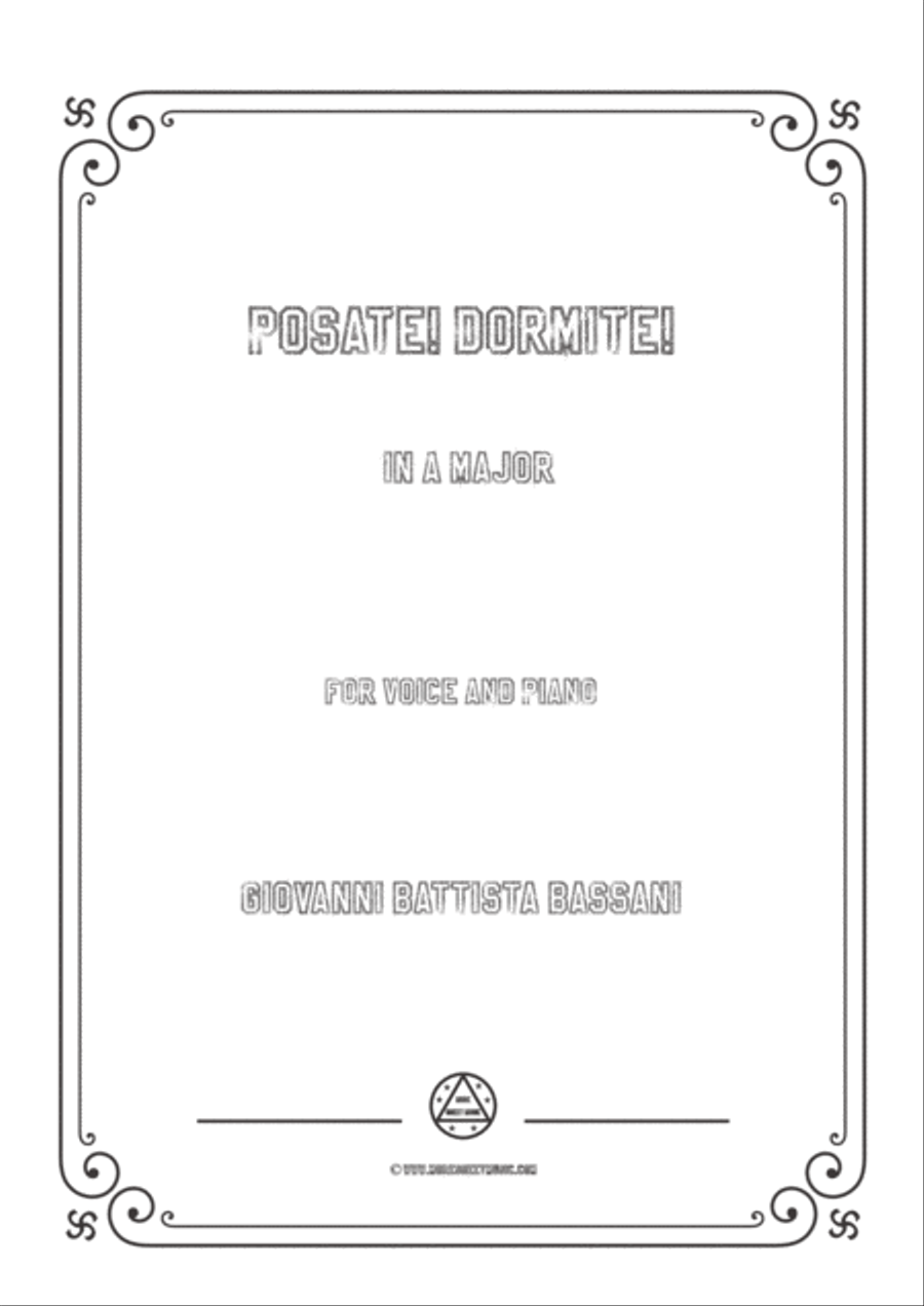 Bassani-Posate! Dormite! in A Major,for voice and piano Voice Solo - Digital Sheet Music