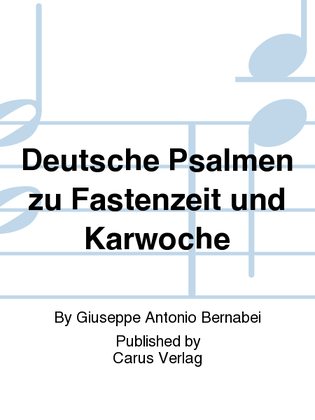 Deutsche Psalmen zu Fastenzeit und Karwoche
