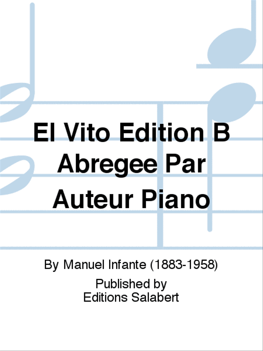 El Vito Edition B Abregee Par Auteur Piano Piano Solo scores gallery preview page 1