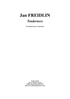 Jan Freidlin: Tenderness for english horn and harp