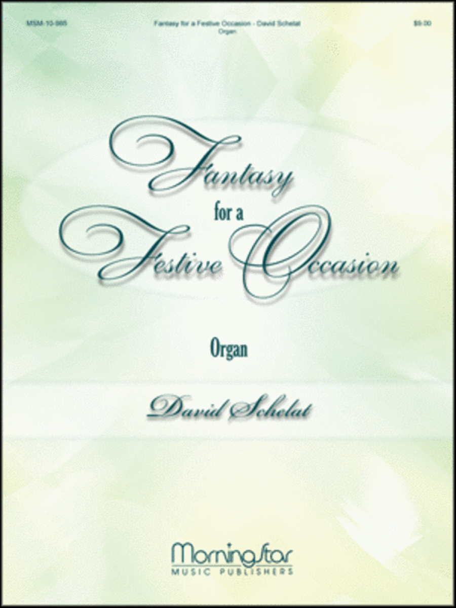 Fantasy for a Festive Occasion