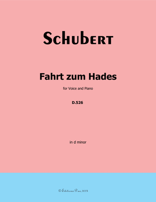 Fahrt zum Hades, by Schubert, D.526, in d minor