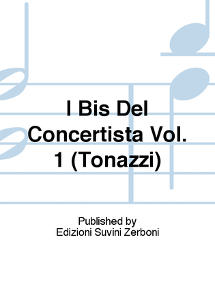 Book cover for I Bis Del Concertista Vol. 1 (Tonazzi)
