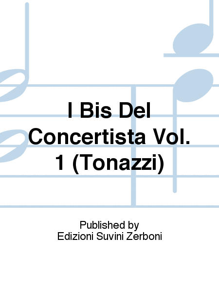 I Bis Del Concertista Vol. 1 (Tonazzi)