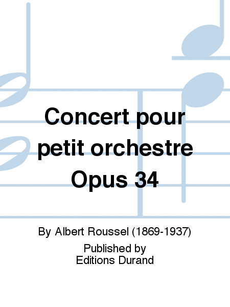 Concert pour petit orchestre Opus 34