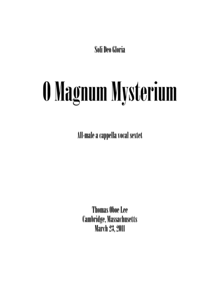 O Magnum Mysterium (2011) for all-male a cappella sextet image number null