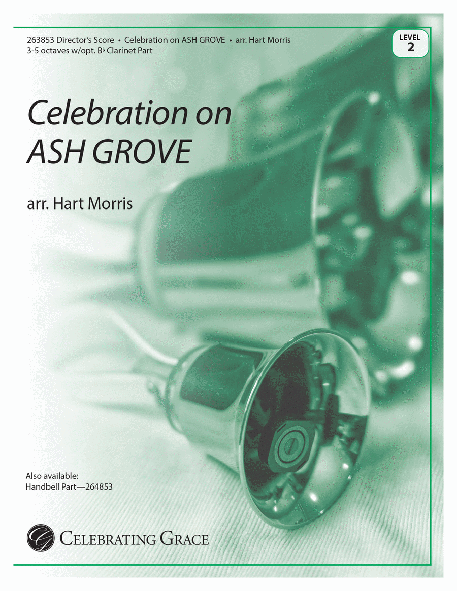 Celebration on ASH GROVE Director's Score (Print) Handbell Choir scores gallery preview page 1