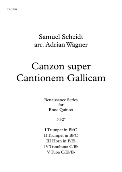 Canzon super Cantionem Gallicam (Samuel Scheidt) Brass Quintet arr. Adrian Wagner