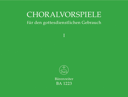 Choralvorspiele fur den gottesdienstlichen Gebrauch, Band 1