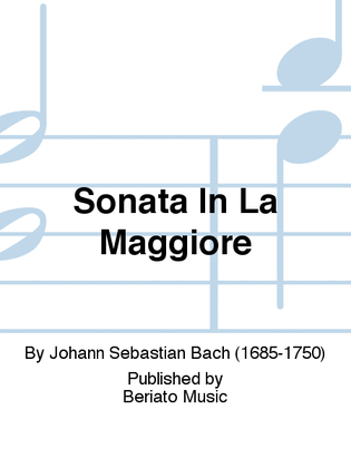 Sonata In La Maggiore