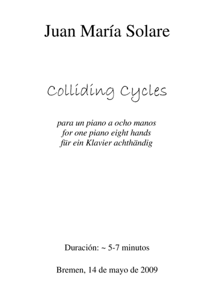 Colliding Cycles [piano 8 hands]