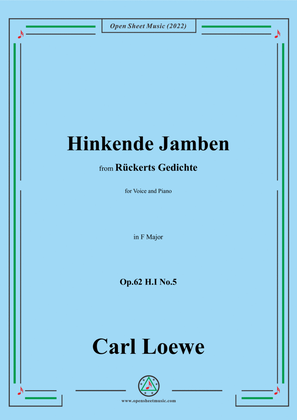 Loewe-Hinkende Jamben,in F Major,Op.62 H.I No.5