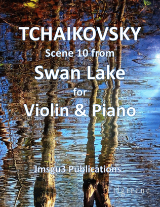 Book cover for Tchaikovsky: Scene 10 from Swan Lake for Violin & Piano