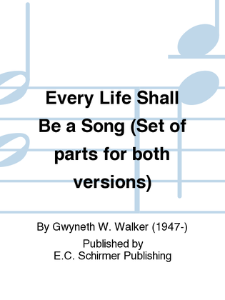 Book cover for Every Life Shall Be a Song (Brass Quartet/Percussion Parts)