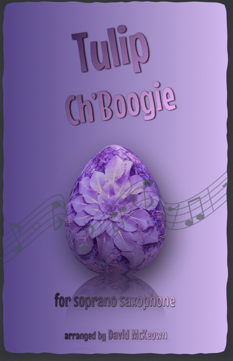The Tulip Ch'Boogie for Soprano Saxophone Duet
