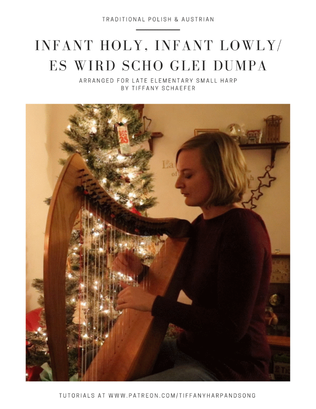 Book cover for Infant Holy, Infant Lowly/Es Wird Scho Glei Dumpa: Late Elementary Small Harp