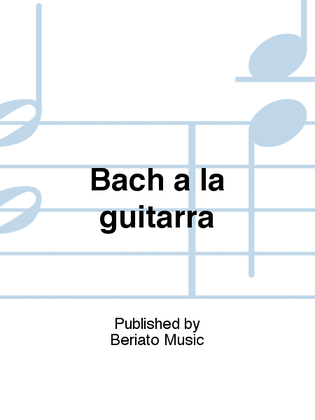 Book cover for Bach a la guitarra