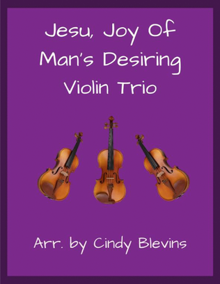 Jesu, Joy of Man's Desiring, for Violin Trio