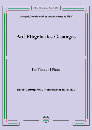 Mendelssohn-Auf Flügeln des Gesanges, for Flute and Piano