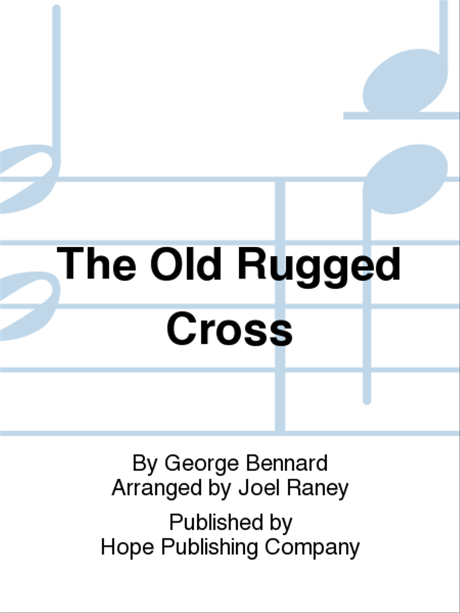 The Old Rugged Cross The Old Rugged Cross Choir scores gallery preview page 1