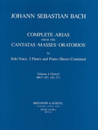 Complete Arias from the Cantatas, Masses, Oratorios