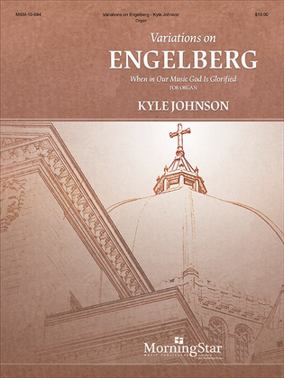 Book cover for Variations on Engelberg: When in Our Music God Is Glorified