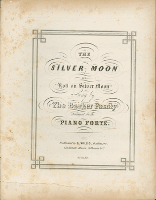 Book cover for The Silver Moon, or, Roll on Silver Moon