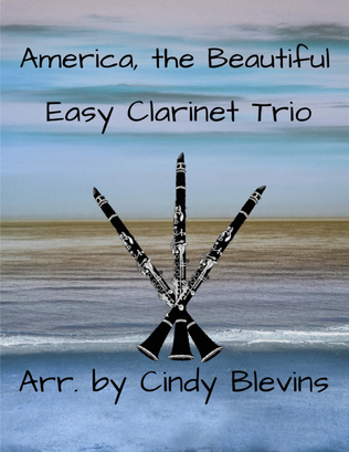 Book cover for America, the Beautiful, Easy Clarinet Trio