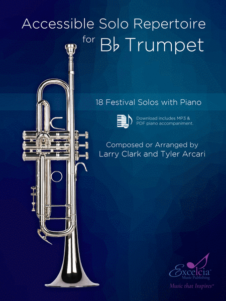 Accessible Solo Repertoire for Bb Trumpet