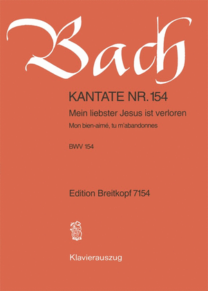 Book cover for Cantata BWV 154 "Mein liebster Jesus ist verloren"