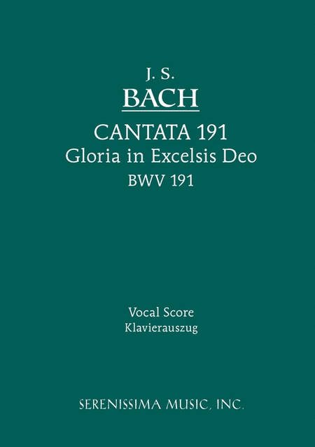 Cantata, BWV 191: Gloria in Excelsis Deo
