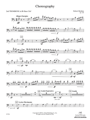 Choreography: (wp) 2nd B-flat Trombone B.C.
