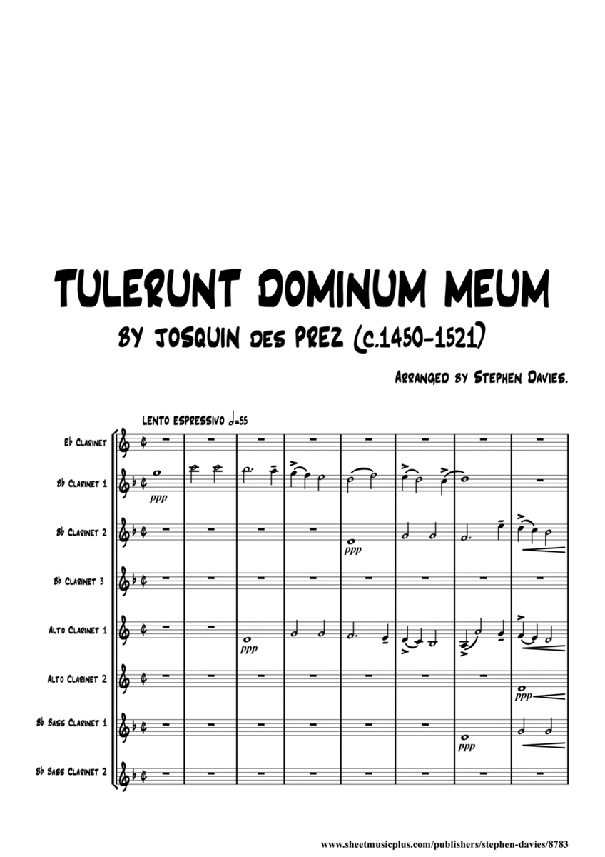 'Tulerunt Dominum Meum' by Josquin Des Prez arranged for Clarinet Octet. image number null