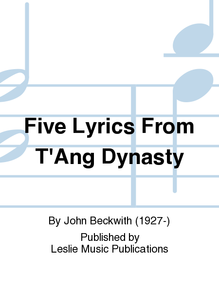 5 Lyrics of the Tang Dynasty