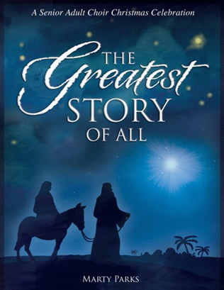 Book cover for The Greatest Story of All - Choral Book