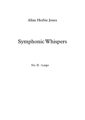Symphonic Whispers - Movement 2