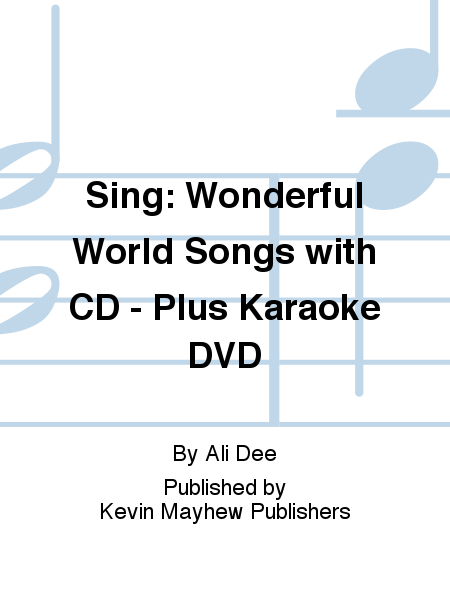 Sing: Wonderful World Songs with CD - Plus Karaoke DVD image number null