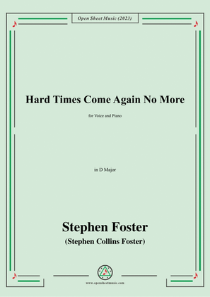 Book cover for S. Foster-Hard Times Come Again No More,in D Major