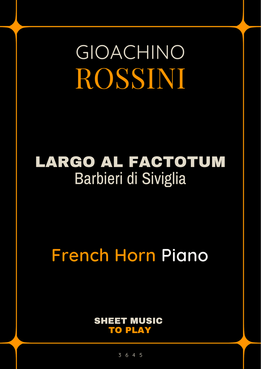 Largo al Factotum - French Horn and Piano (Full Score and Parts) Piano scores gallery preview page 1