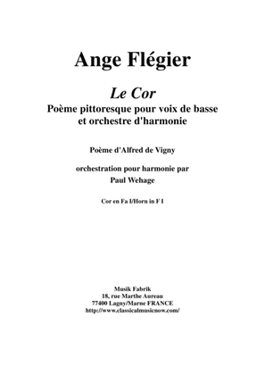 Ange Flégier: Le Cor for bass voice and concert band,F horn 1 part