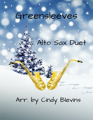 Greensleeves, Alto Sax Duet