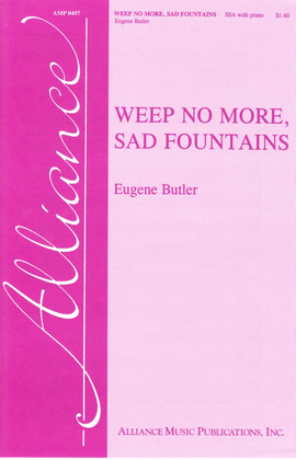 Book cover for Weep No More, Sad Fountains