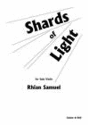 Book cover for Shards of Light. Solo Violin