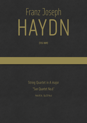 Book cover for haydn - String Quartet in A major, Hob.III:36 ; Op.20 No.6 · "Sun Quartet No.6"