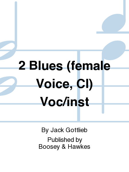 2 Blues (female Voice, Cl) Voc/inst
