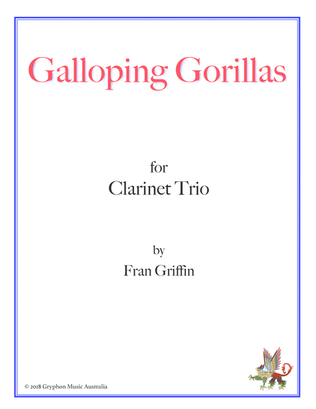 Book cover for Galloping Gorillas for clarinet trio