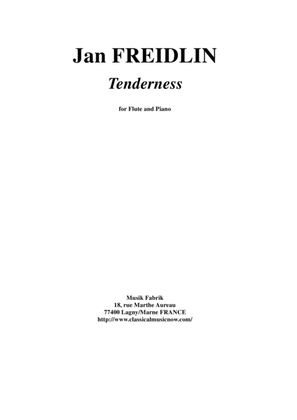 Jan Freidlin: Tenderness for flute and piano